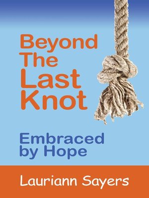 cover image of Beyond the Last Knot